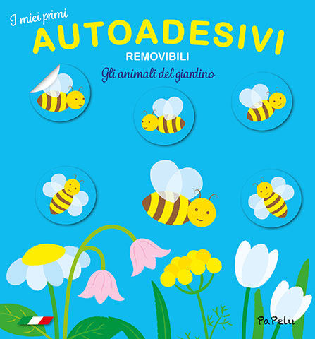 I Miei Primi Autoadesivi Animali del Giardino - PaPelu