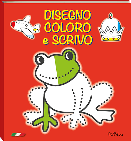 Disegno Coloro e Scrivo - Albi da Colorare PaPelu