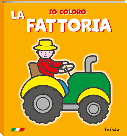 Io Coloro La Fattoria - PaPelu