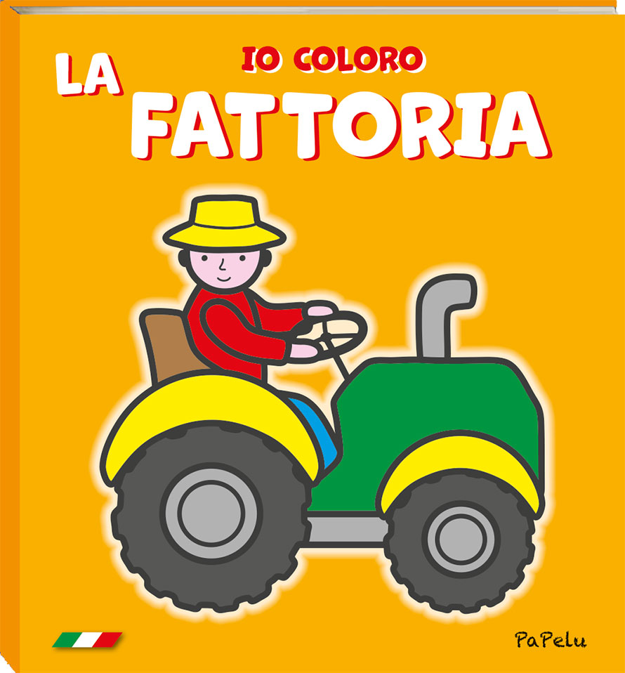 Copertina Io Coloro la Fattoria 2.0 - PaPelu, Libri per Bambini e Bambine