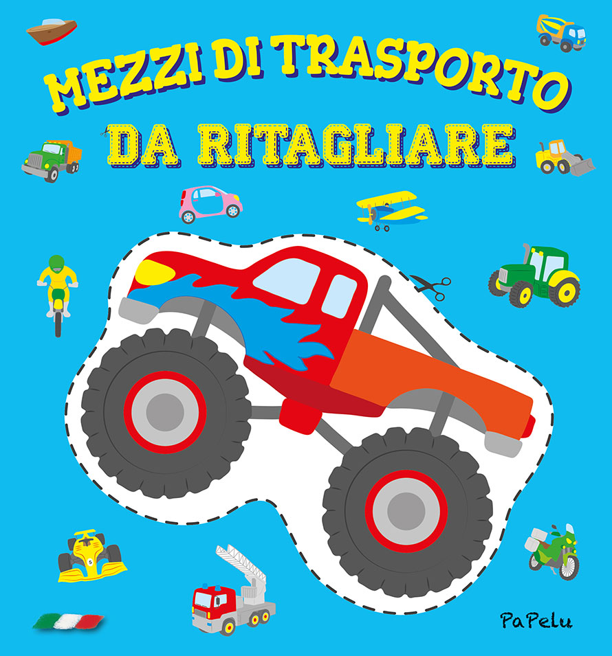 Copertina Mezzi di Trasporto da Ritagliare - PaPelu, Libri per Bambini e Bambine