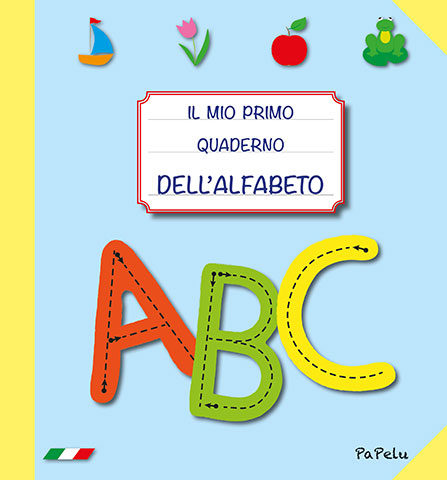 Il mio Primo Quaderno dell'Alfabeto - PaPelu