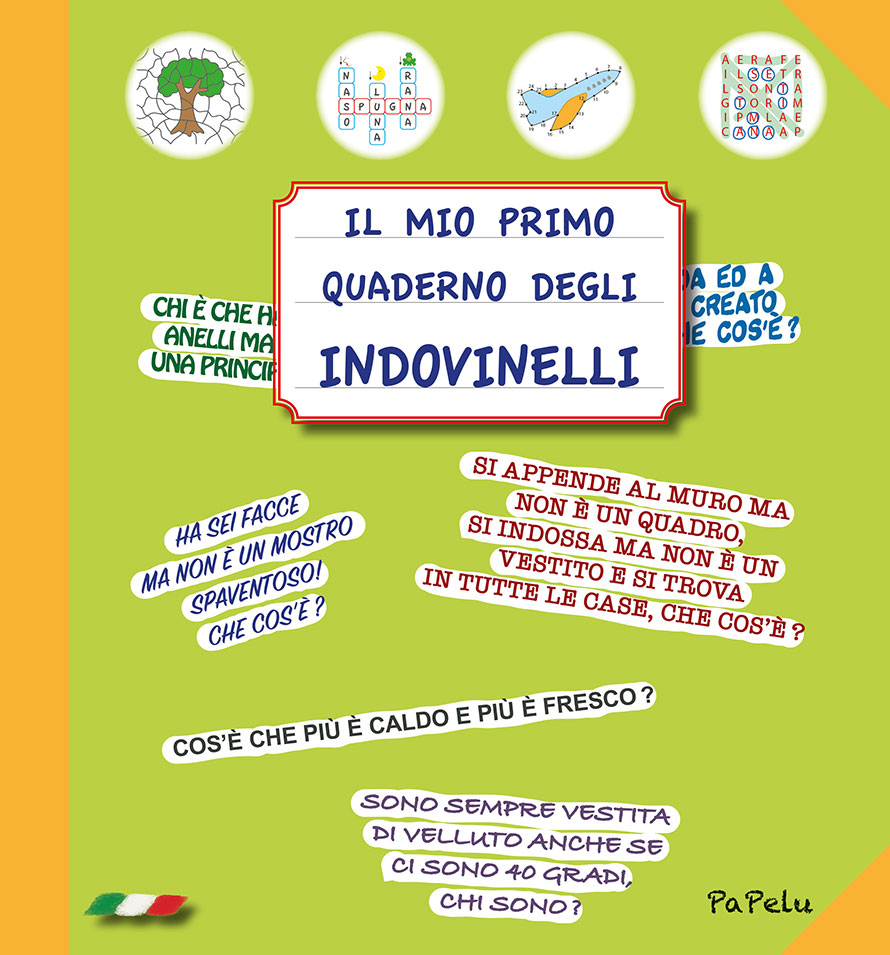 Copertina Il mio Primo Quaderno degli Indovinelli - PaPelu, Libri per Bambini e Bambine
