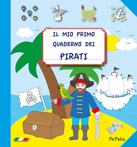 Il mio Primo Quaderno dei Pirati - PaPelu